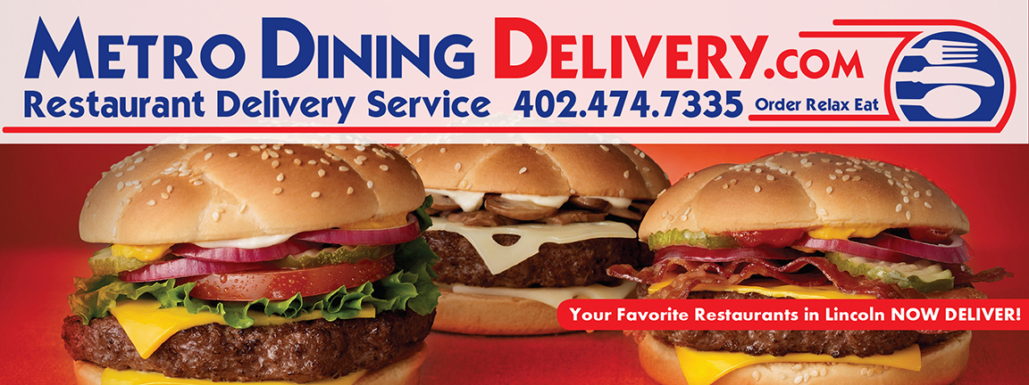 All of your favorite restaurants in Lincoln Now Deliver! Just call Metro Dining Delivery at 402-474-7335 and you have your food fast and at a rate that won't break your wallet! Order-Relax-Eat with Metro Dining Delivery